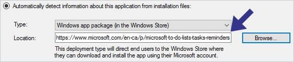 The Application Location field contains link to Windows Store The Application Location field contains link to Windows Store
